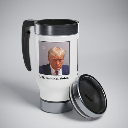 Trump Mugshot Travel Mug (Color): 'Still. Gaining. Votes.'