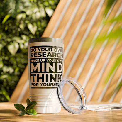 'Think for Yourself' Tumbler (White)