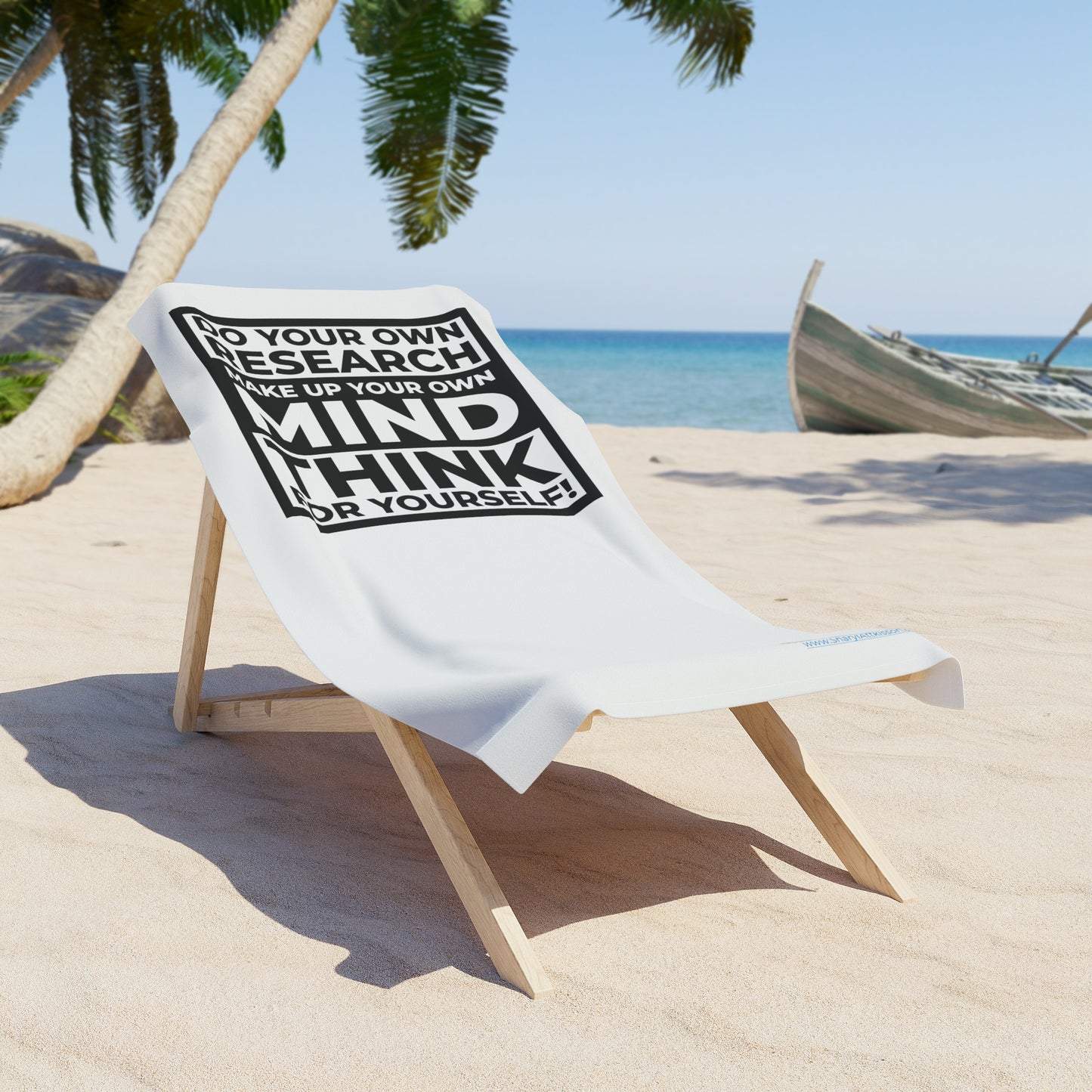 'Think for Yourself' Best Beach Towel