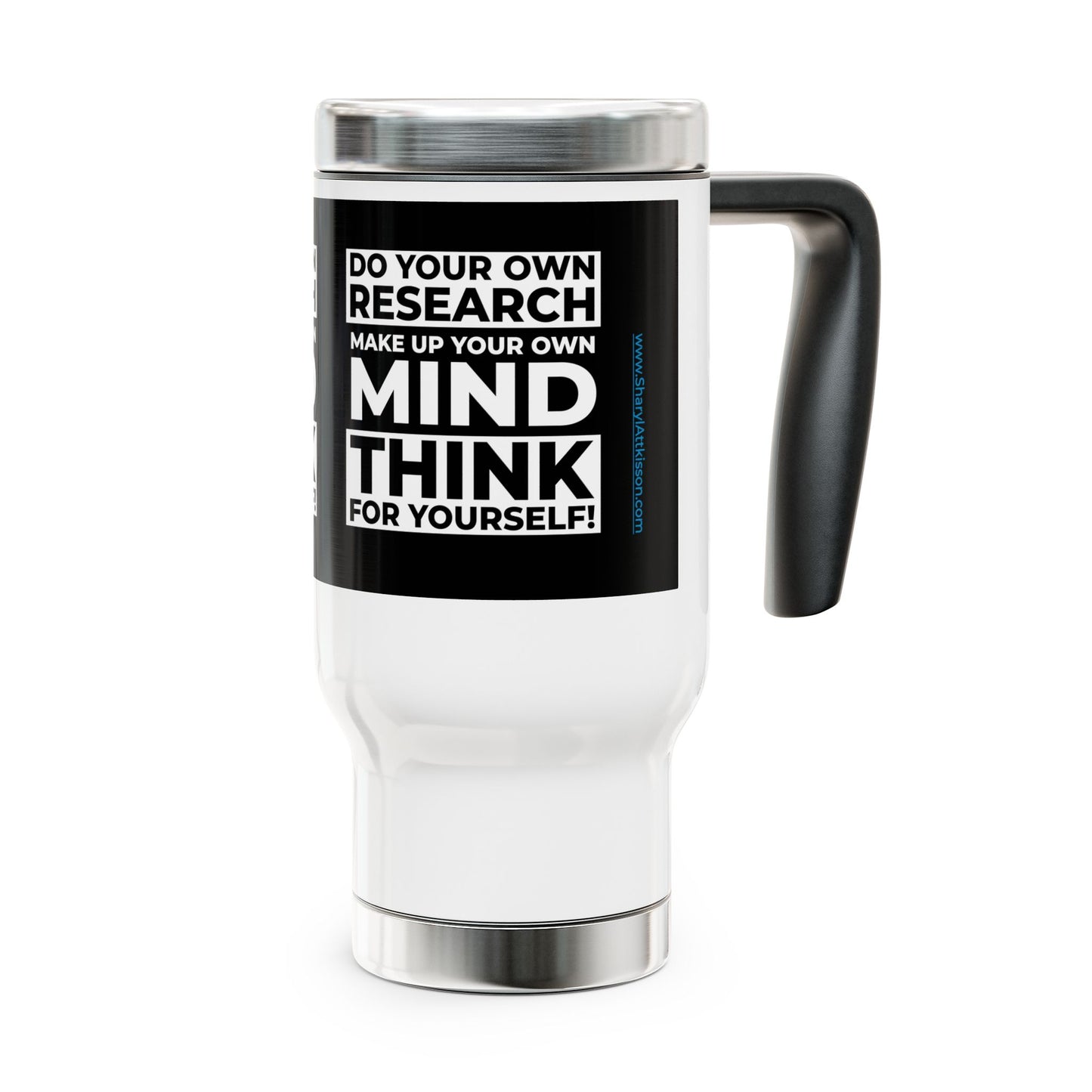 'Think for Yourself' Stainless Steel Travel Mug