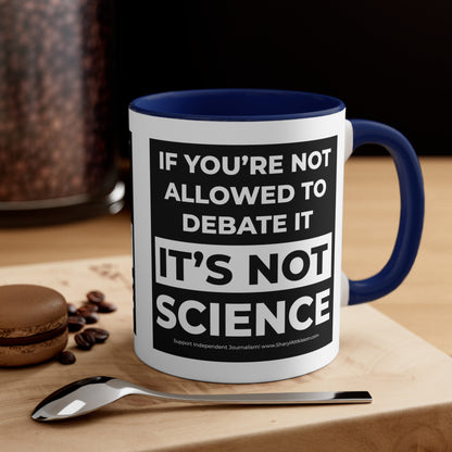 'It's not Science' Color Mug (5 Colors)