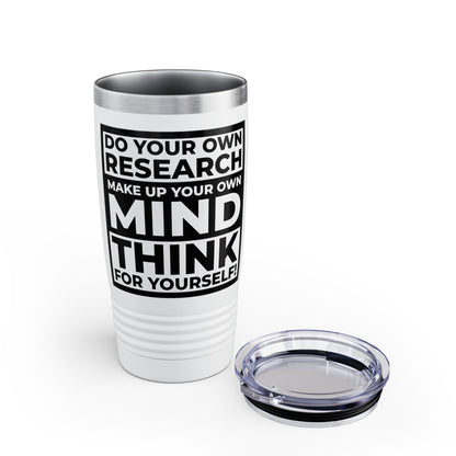 'Think for Yourself' Tumbler (White)