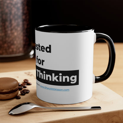 'I Tested Positive for Critical Thinking' Color Mug (5 Colors)