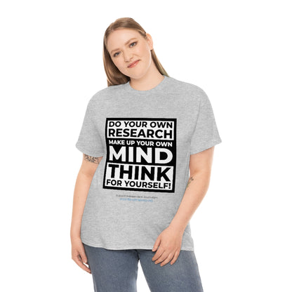 "Think For Yourself" T-Shirt (12 colors)