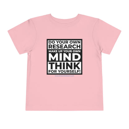 'Think for Yourself' Toddler T-shirt (8 colors)