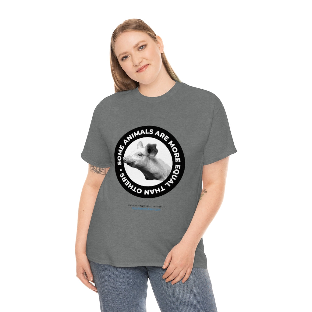 "Some Animals Are More Equal" T-Shirt (10 colors)