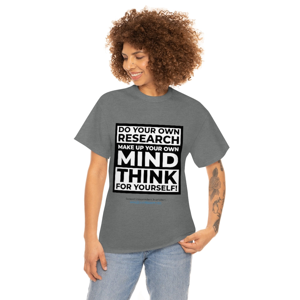 "Think For Yourself" T-Shirt (12 colors)