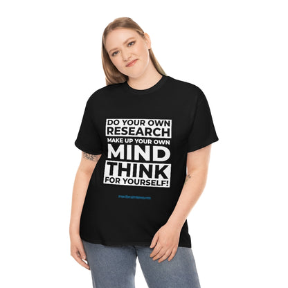 "Think For Yourself" T-Shirt (12 colors)