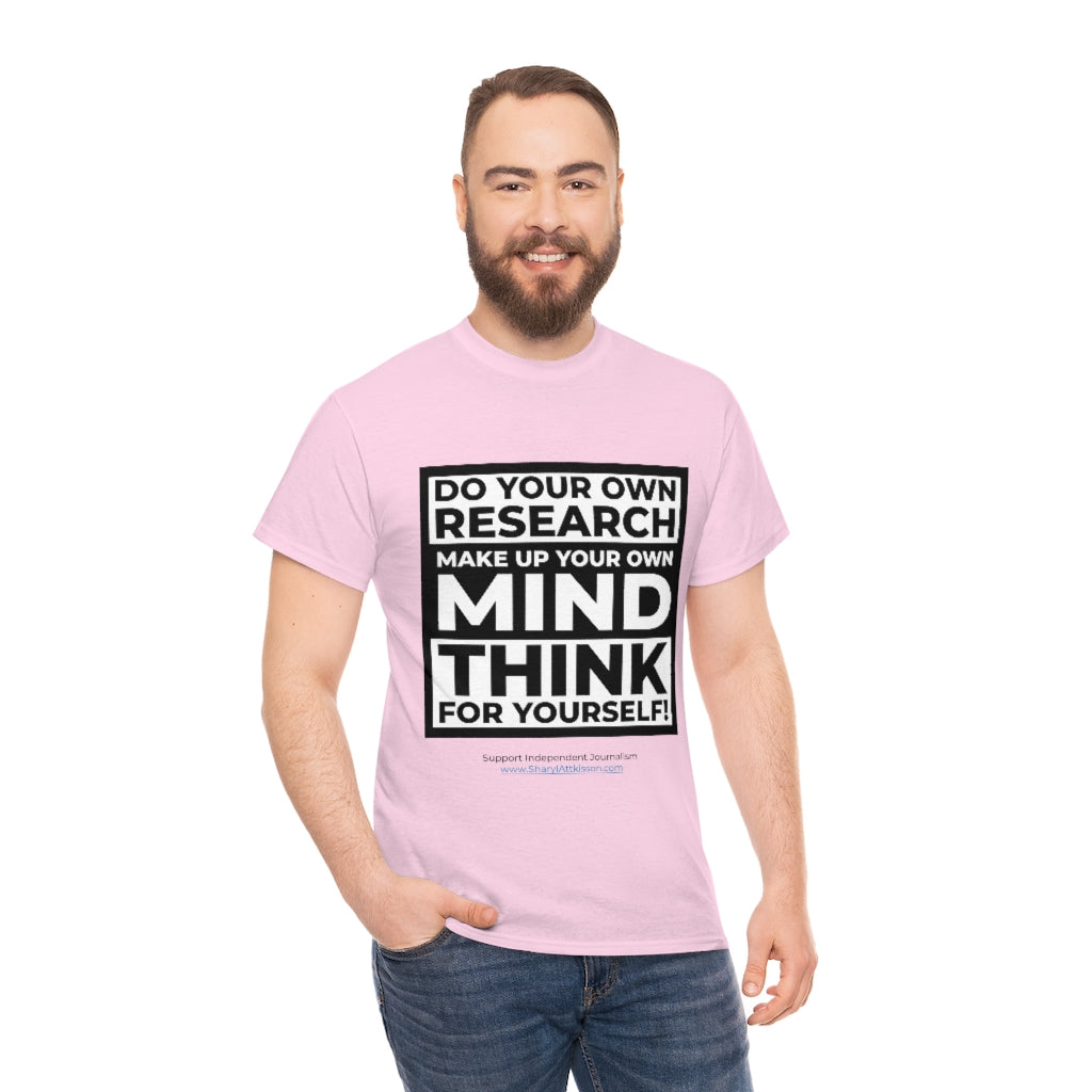 "Think For Yourself" T-Shirt (12 colors)