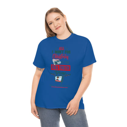 'All I Want for Christmas is the Full Truth, Please" T-Shirt (8 colors)