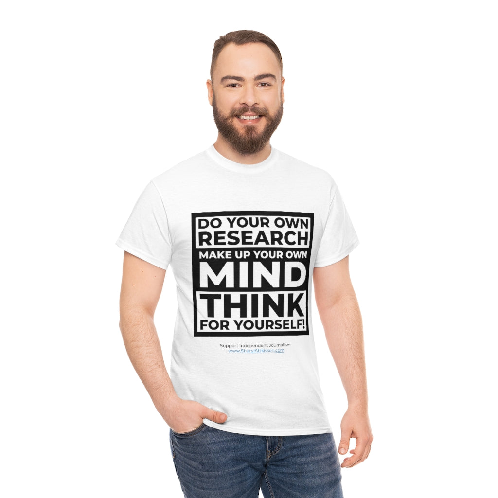 "Think For Yourself" T-Shirt (12 colors)