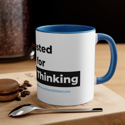 'I Tested Positive for Critical Thinking' Color Mug (5 Colors)