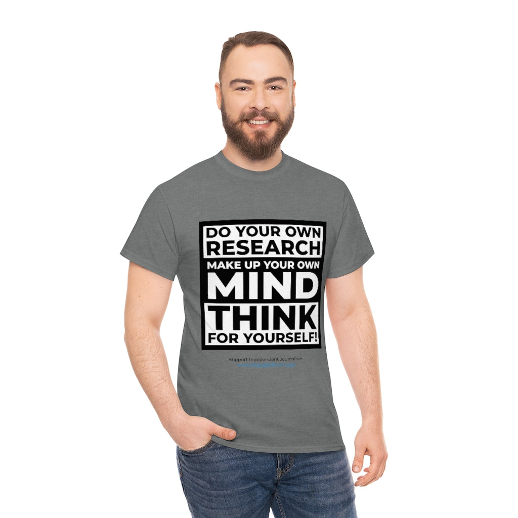 "Think For Yourself" T-Shirt (12 colors)