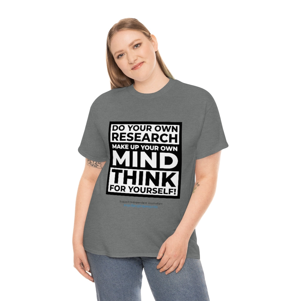 "Think For Yourself" T-Shirt (12 colors)