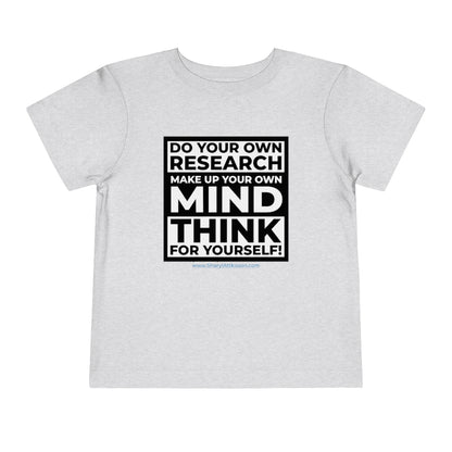 'Think for Yourself' Toddler T-shirt (8 colors)