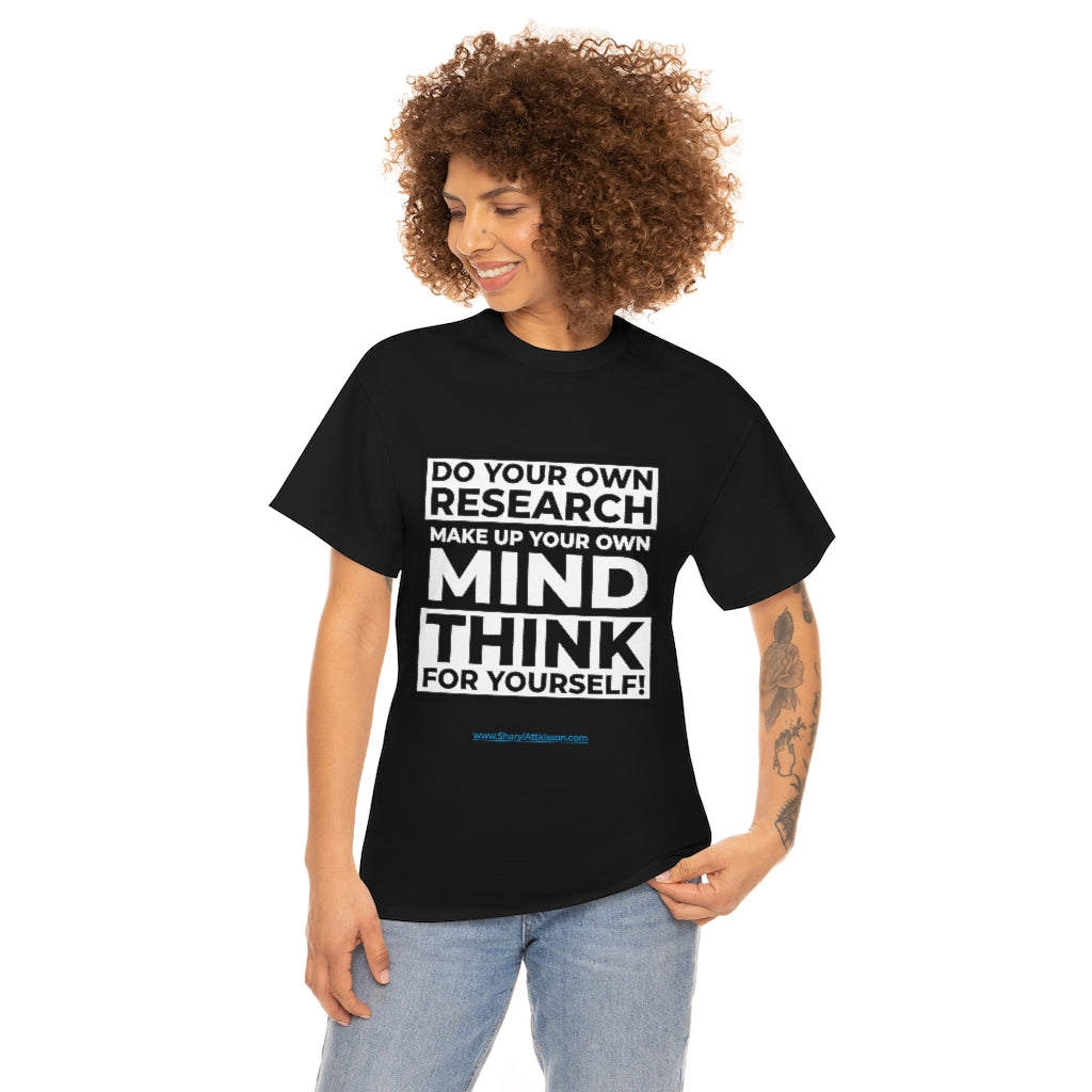 "Think For Yourself" T-Shirt (12 colors)