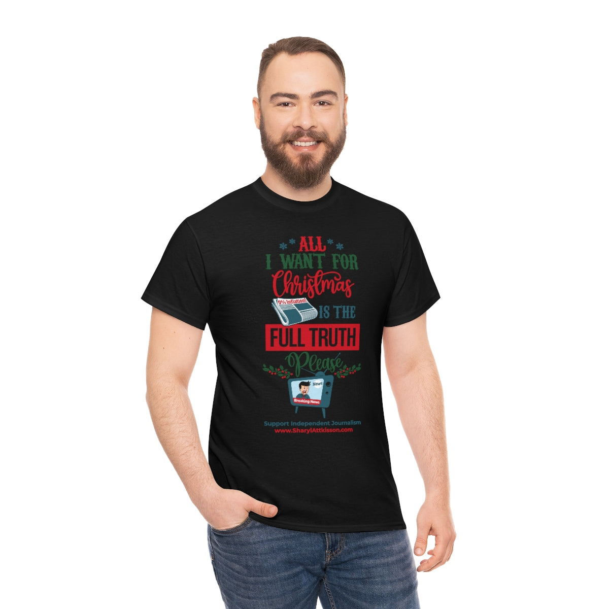 'All I Want for Christmas is the Full Truth, Please" T-Shirt (8 colors)