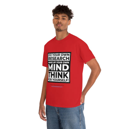 "Think For Yourself" T-Shirt (12 colors)