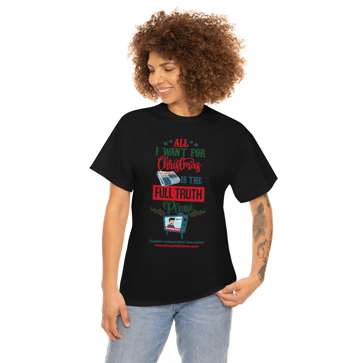 'All I Want for Christmas is the Full Truth, Please" T-Shirt (8 colors)