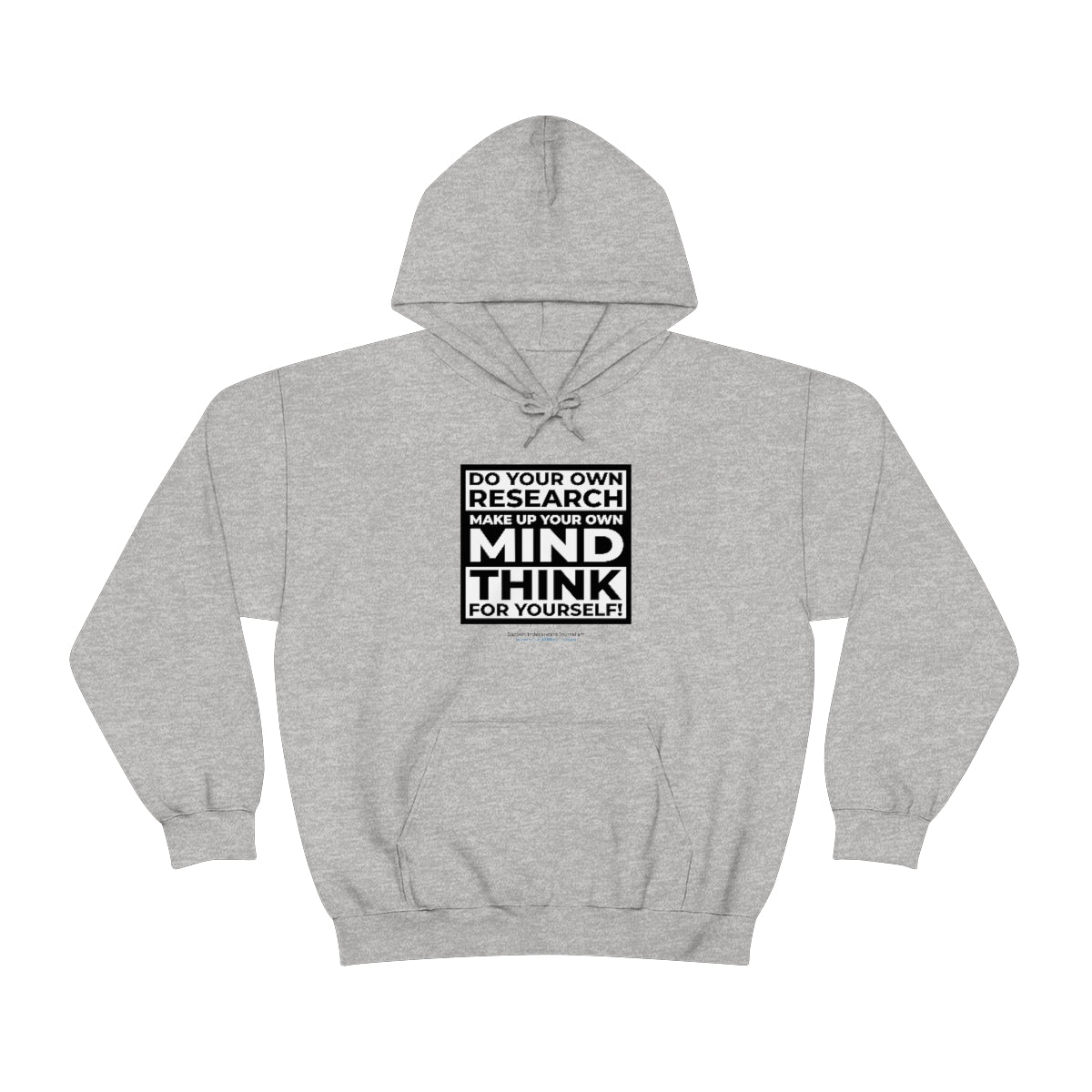 'Think for Yourself' Hooded Sweatshirt (8 colors)