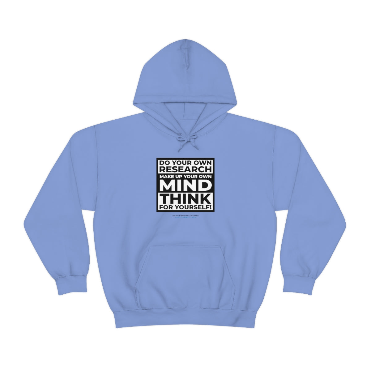 'Think for Yourself' Hooded Sweatshirt (8 colors)