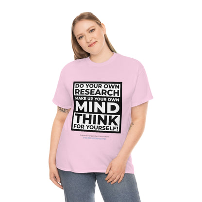 "Think For Yourself" T-Shirt (12 colors)