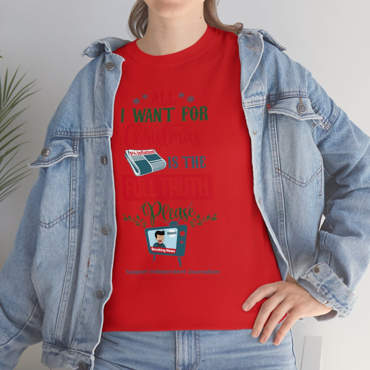 'All I Want for Christmas is the Full Truth, Please" T-Shirt (8 colors)