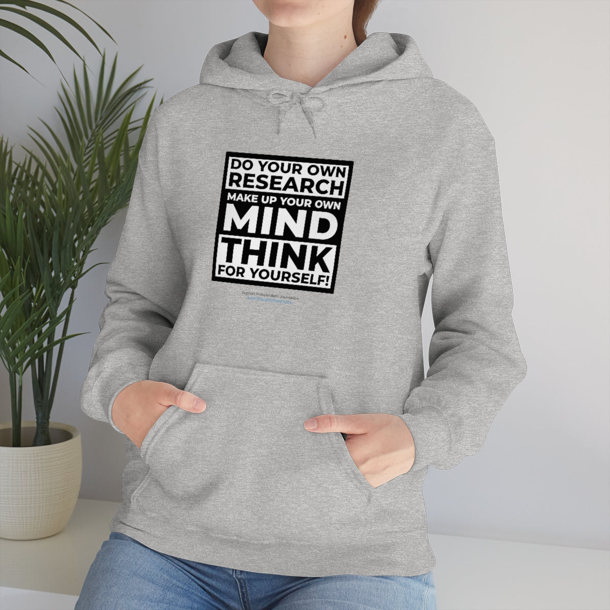 'Think for Yourself' Hooded Sweatshirt (8 colors)