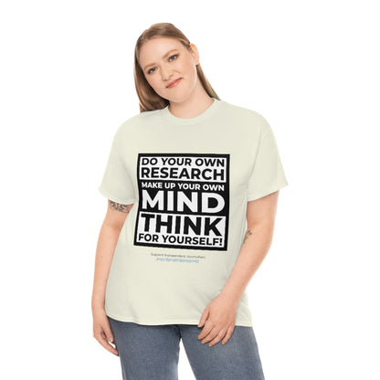 "Think For Yourself" T-Shirt (12 colors)