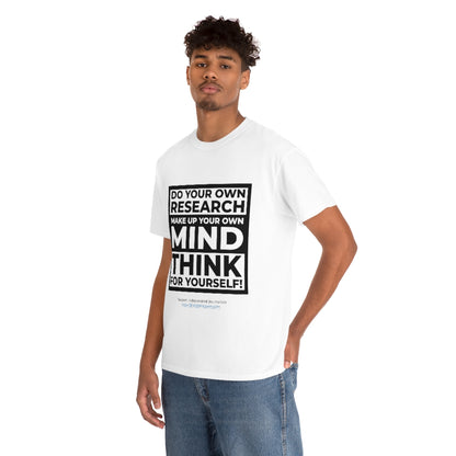 "Think For Yourself" T-Shirt (12 colors)