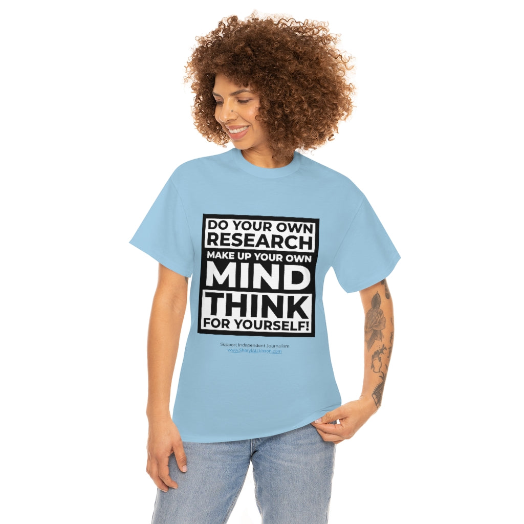 "Think For Yourself" T-Shirt (12 colors)