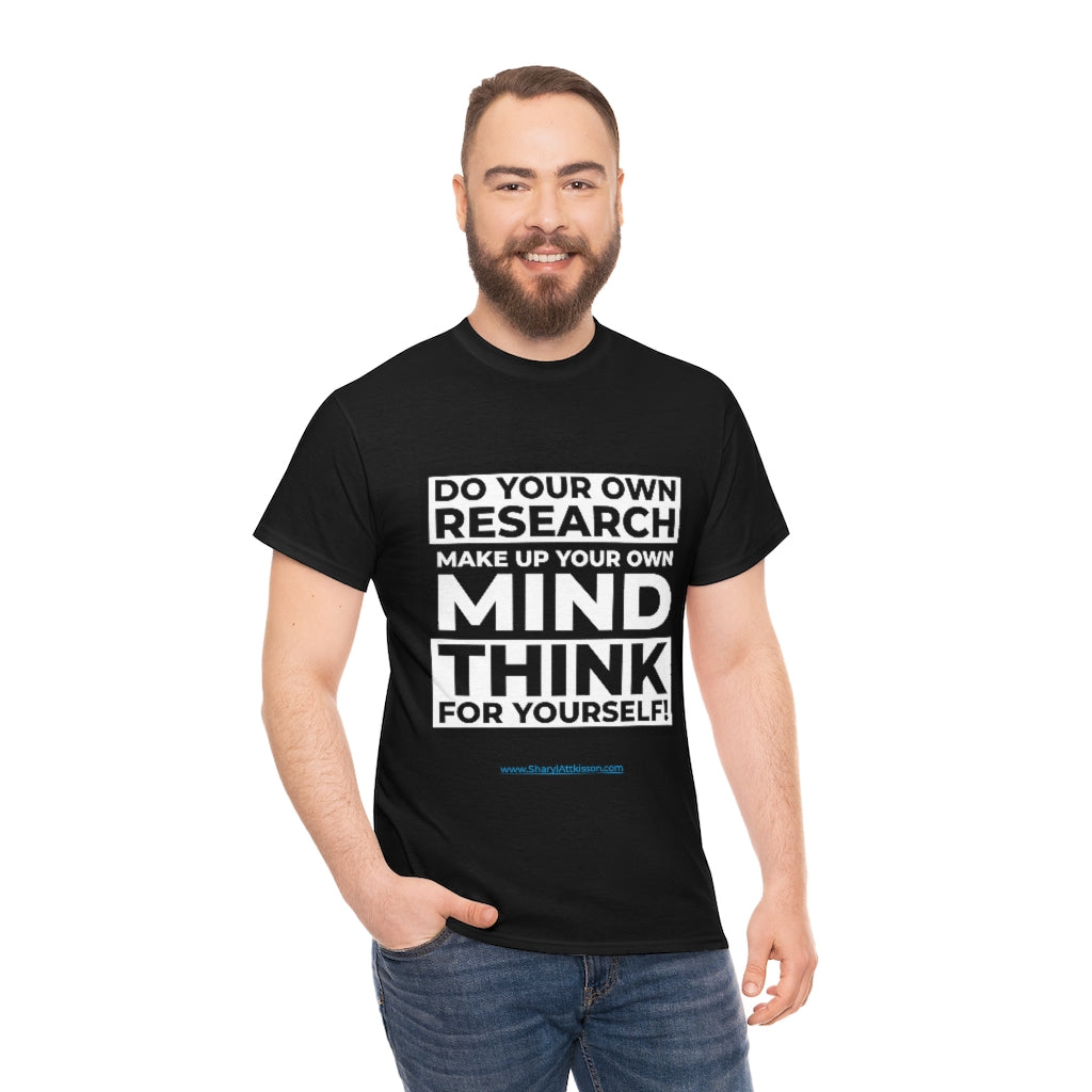 "Think For Yourself" T-Shirt (12 colors)