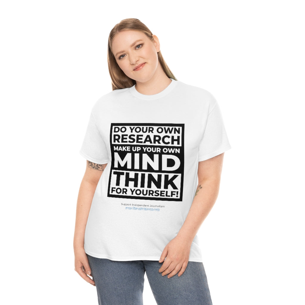 "Think For Yourself" T-Shirt (12 colors)