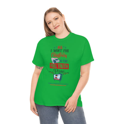 'All I Want for Christmas is the Full Truth, Please" T-Shirt (8 colors)