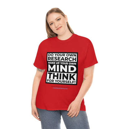 "Think For Yourself" T-Shirt (12 colors)