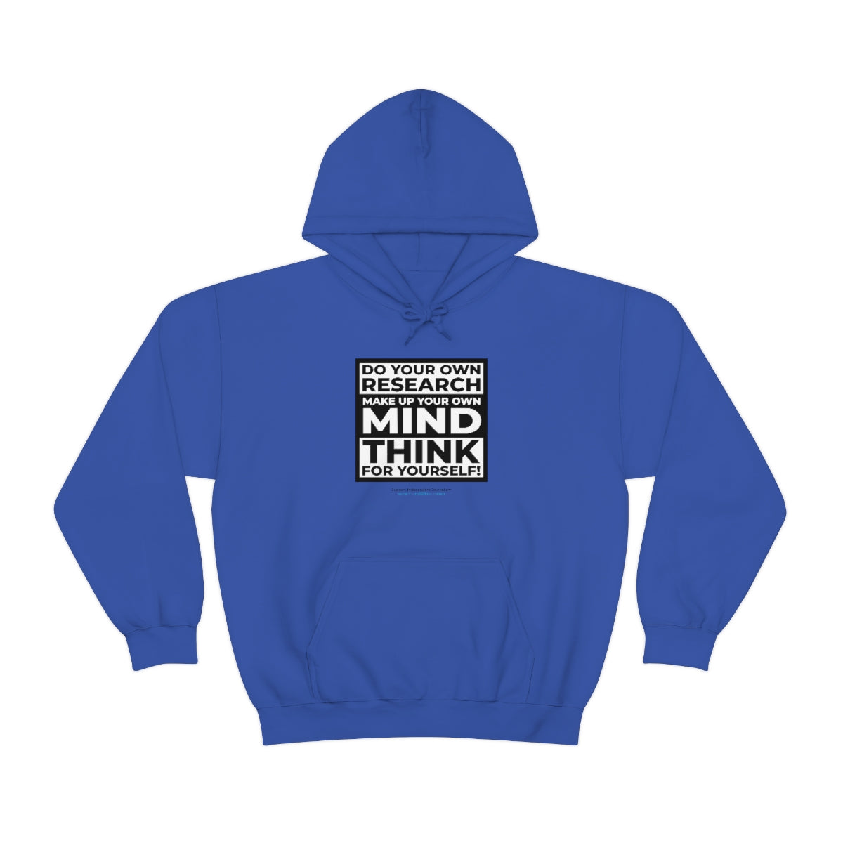 'Think for Yourself' Hooded Sweatshirt (8 colors)