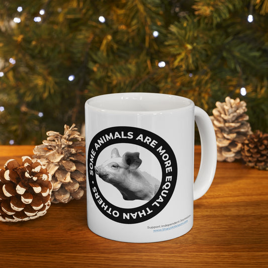 'Some Animals Are More Equal' Mug