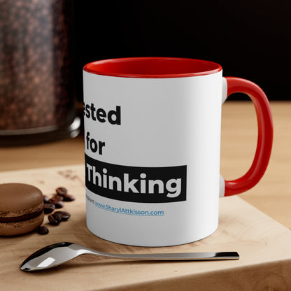 'I Tested Positive for Critical Thinking' Color Mug (5 Colors)