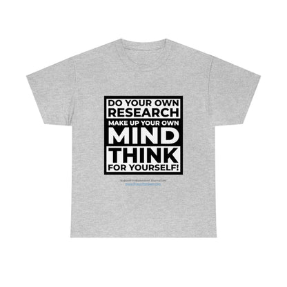 "Think For Yourself" T-Shirt (12 colors)