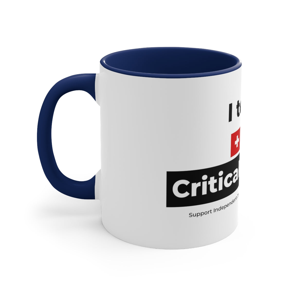 'I Tested Positive for Critical Thinking' Color Mug (5 Colors)