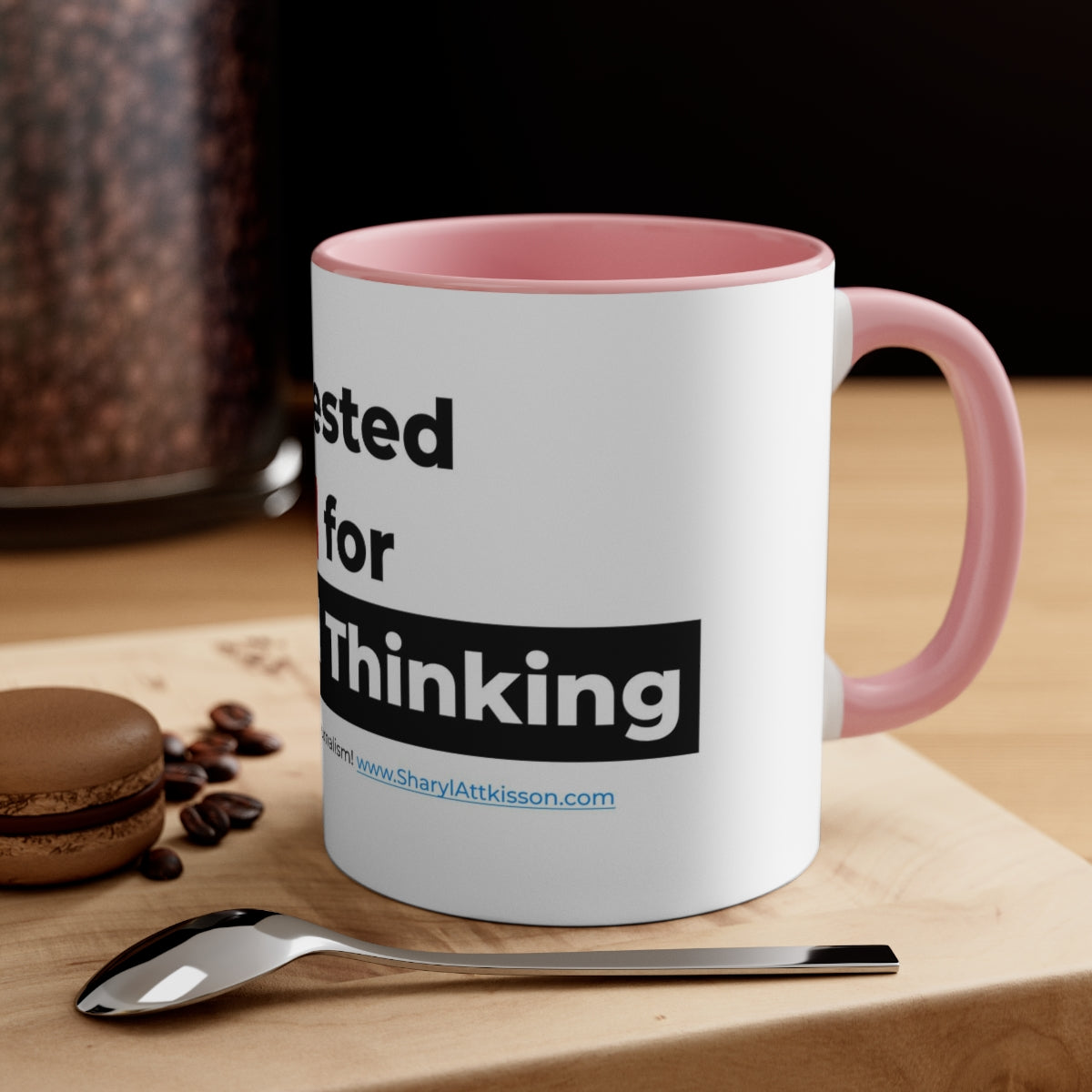 'I Tested Positive for Critical Thinking' Color Mug (5 Colors)