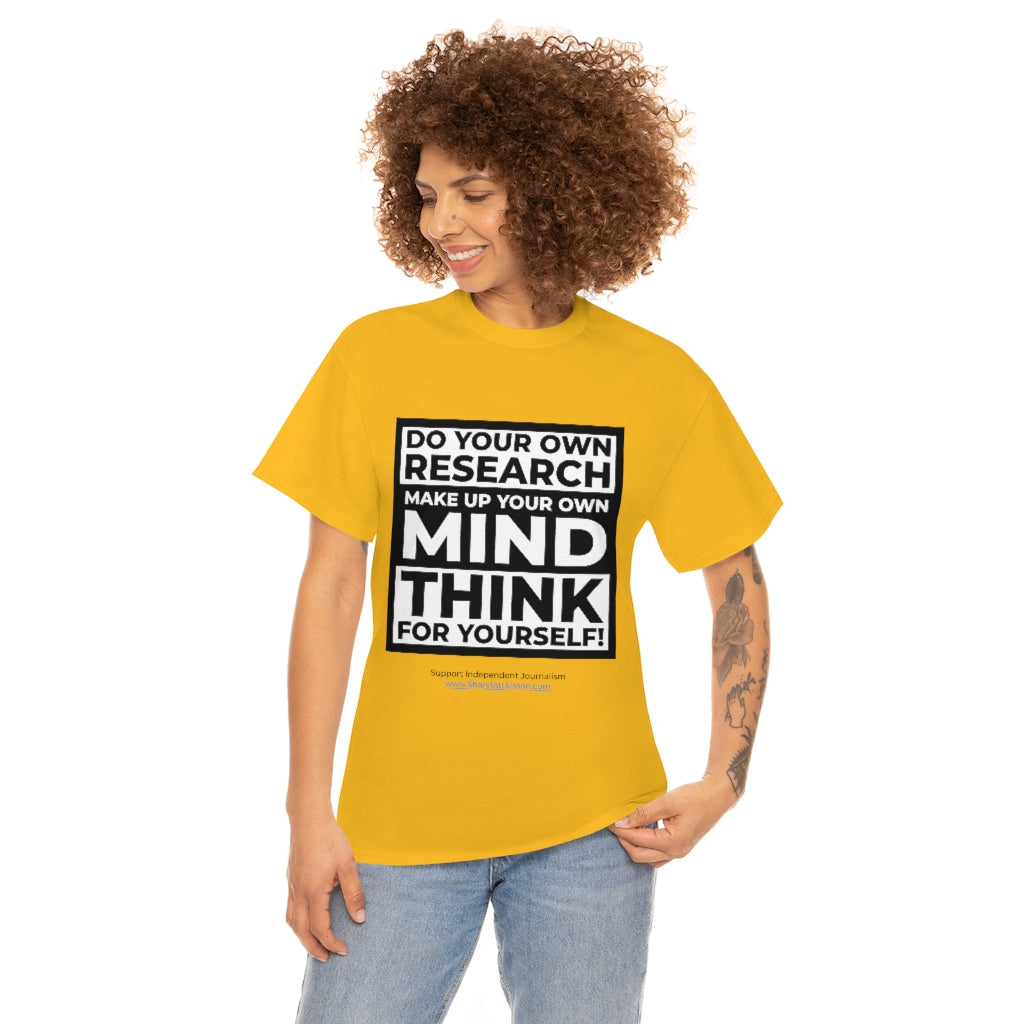 "Think For Yourself" T-Shirt (12 colors)