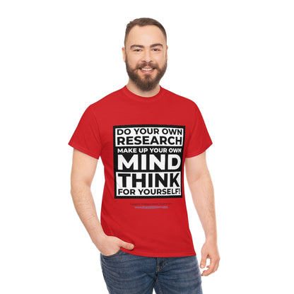 "Think For Yourself" T-Shirt (12 colors)