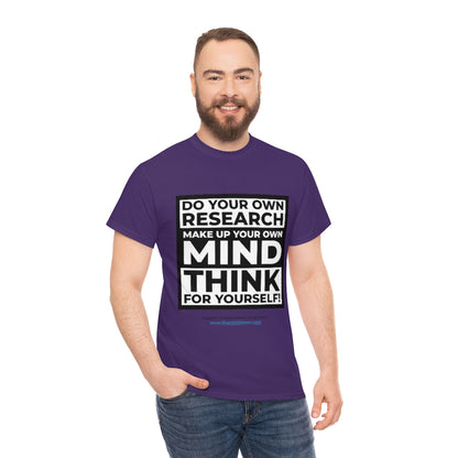 "Think For Yourself" T-Shirt (12 colors)